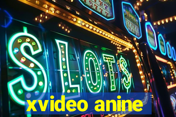 xvideo anine